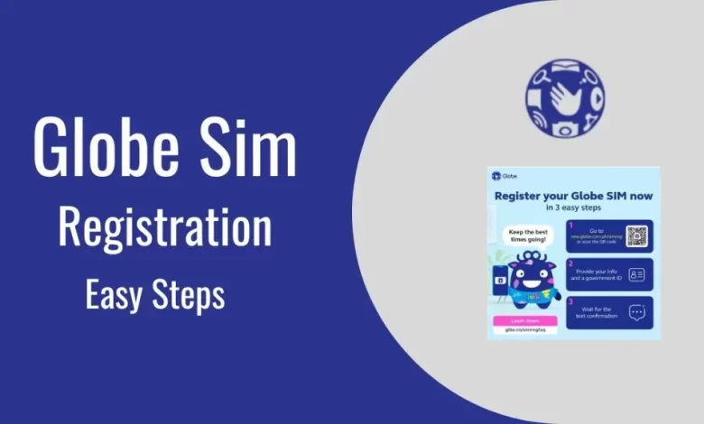 complete-guide-to-globe-sim-registration-2024