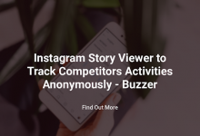 instagram-story-viewer-to-track-competitors-activities-anonymously-–-buzzer